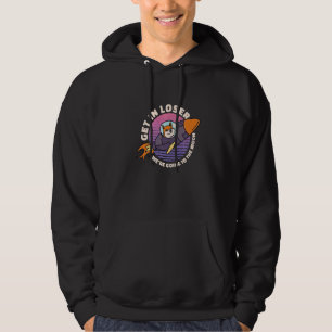 Get In Loser We're Going To The Moon Galaxy Dog Hoodie
