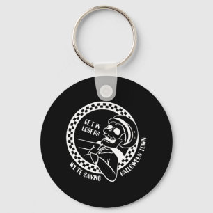 Get In Losers Lazy Halloween Costume Fun Skeleton  Key Ring