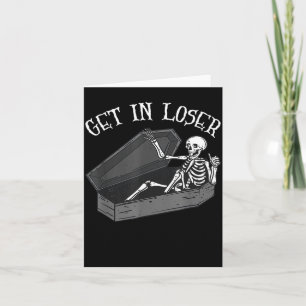 Get In Skeleton In Coffin Halloween Funny Men Card