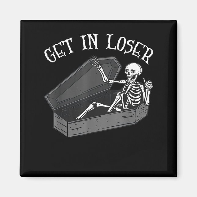 Get In Skeleton In Coffin Halloween Funny Men Magnet (Front)