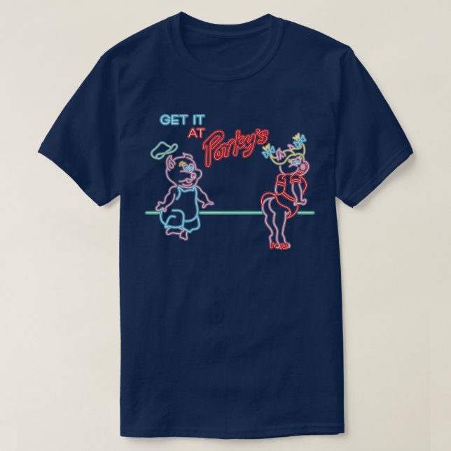 Get It At Porkys T-Shirt (Design Front)