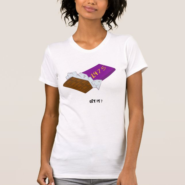 GET IT ? : CHOCOLATE T-Shirt (Front)