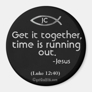 Get it together gotGod316.com Scripture Magnet