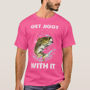 Get Jiggy With It T-Shirt