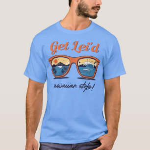 Get Leid Hawaiian Style Apparel Summer Time T-Shirt