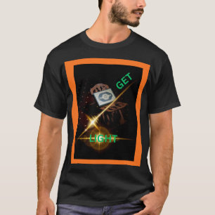 GET LGHT T-Shirt