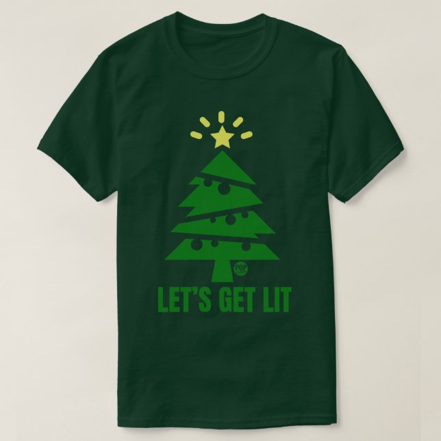 GET LIT TREE T-Shirt (Design Front)