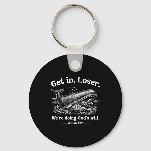 Get loser we're doing god's will christian bible f key ring (Front)