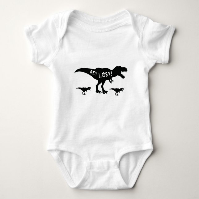 Get lost Funny Dinosaurs black and white Cute wild Baby Bodysuit (Front)