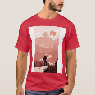 Get Lost Hiking Mountain Trail Backpacking Hiker g T-Shirt