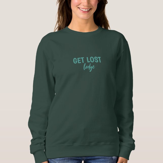 Get Lost Lodge Pull Over (Front)