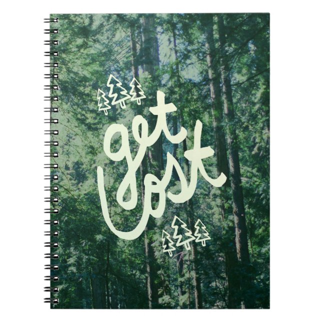 Get Lost Spiral Notebook (Front)