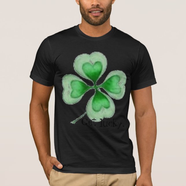 Get Lucky T-Shirt (Front)
