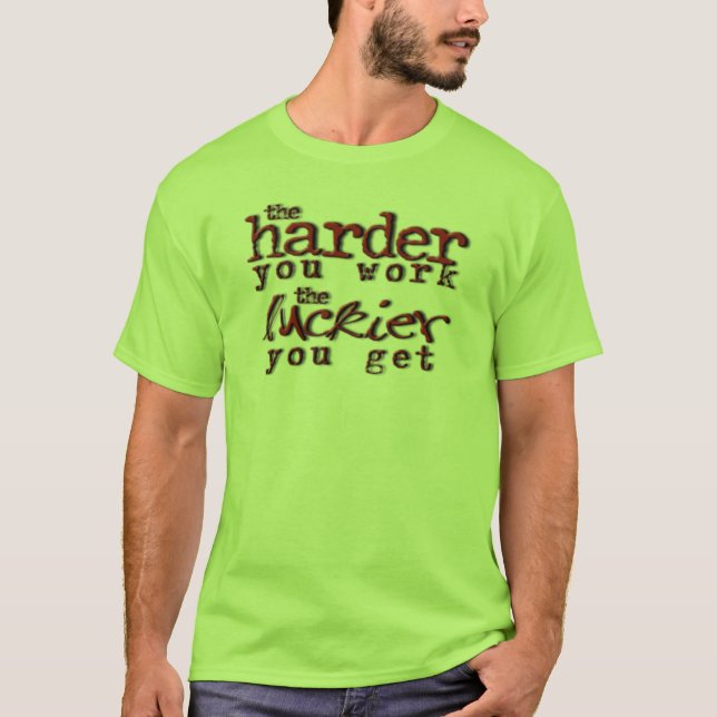 Get Lucky T-Shirt (Front)