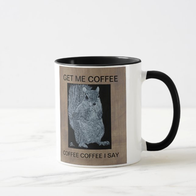 "GET ME COFFEE" MUG (Right)