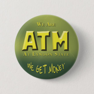 Get Money 6 Cm Round Badge