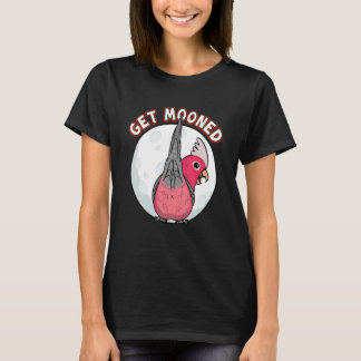 Get Mooned I Parrot Underfluffies I Rose Galah Coc T-Shirt
