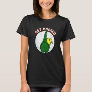 Get Mooned I Parrot Underfluffies I Yellow headed  T-Shirt