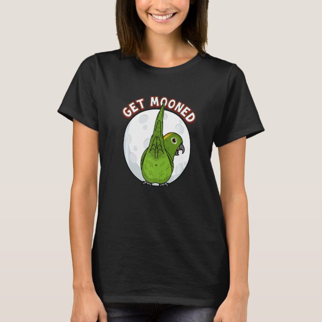Get Mooned I Parrot Underfluffies I Yellow naped A T-Shirt (Front)
