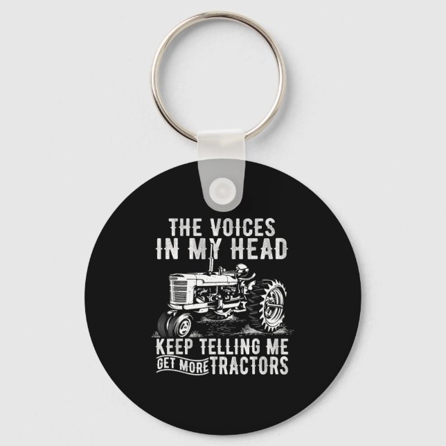 Get More Tractors Funny Quotes Tractors Driver Far Key Ring (Front)