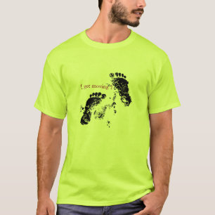 Get Moving T-Shirt