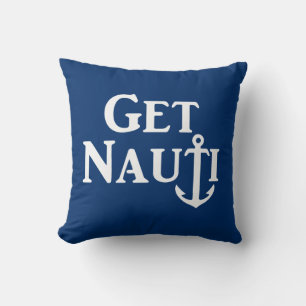 "Get Nauti" Nautical Throw Pillow