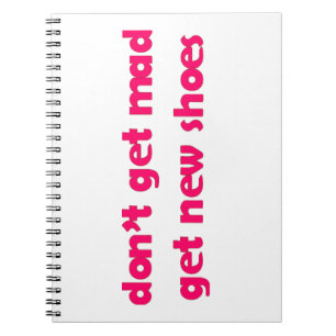 Get New Shoes Spiral Notebook