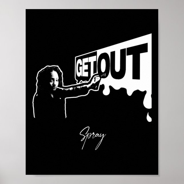 Get Out...287 Sticker  Poster (Front)