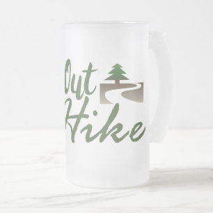 Get Out and Hike Frosted Glass Beer Mug