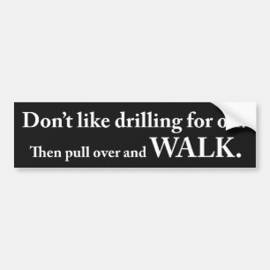 Get out and walk bumper sticker