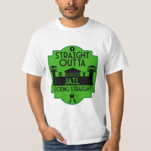 Get Out Of Jail Prison Release Gift T-Shirt