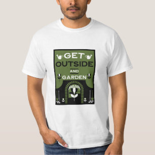 Get Outside Gardening Gift T-Shirt