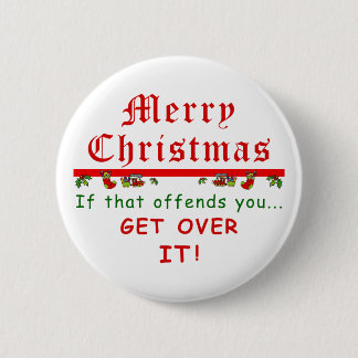 Get Over It Christmas 6 Cm Round Badge