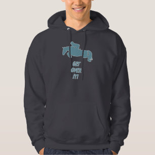 Get Over It Horse Hoodie