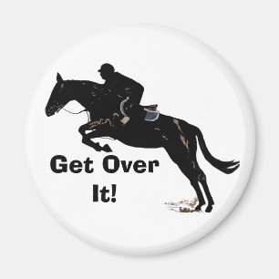 Get Over It! Horse Jumper Magnet