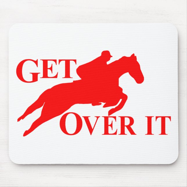 GET OVER IT HORSE MOUSE PAD (Front)