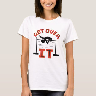 Get Over It Track and Field High Jump T-Shirt
