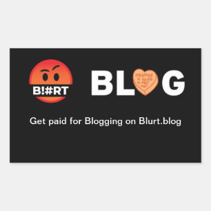 Get paid for Blogging on Blurt.blog Rectangular Sticker