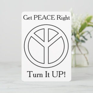 Get Peace Right -Turn it UP Thank You Card