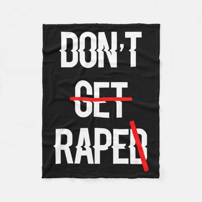 Get Raped Equal Rights Illustration Fleece Blanket (Front)