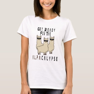 Get Ready For The Alpacalypse - Funny Alpaca Llama T-Shirt