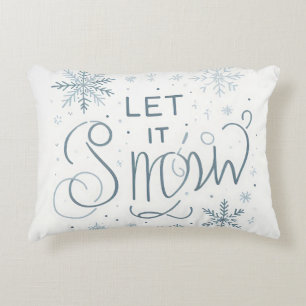 Get Ready for Winter! Let It Snow Decorative Cushion