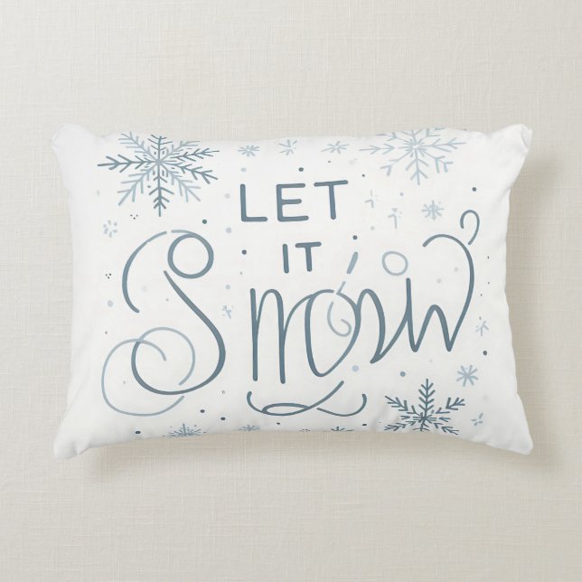 Get Ready for Winter! Let It Snow  Decorative Cushion (Front)
