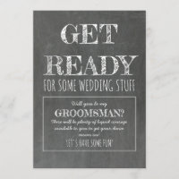 Get Ready - Funny Groomsman Proposal