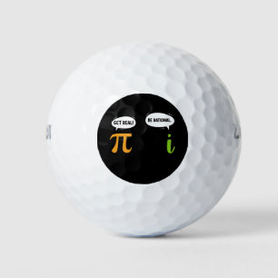 Get Real Be Rational Funny Math Pi Day Geek Golf Balls
