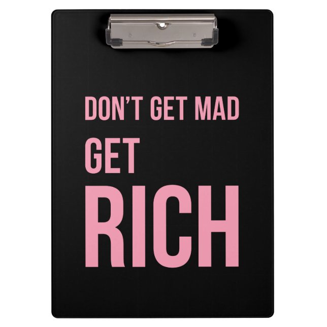 Get Rich Money Quotes Inspiring Pink Black Clipboard (Front)