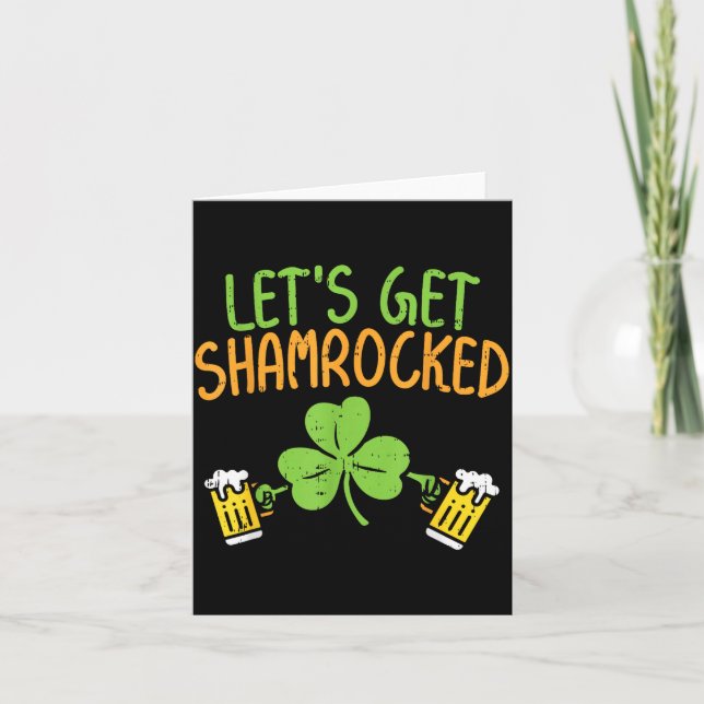 Get Shamrocked Funny St Patricks Day Irish Beer Dr Card (Front)