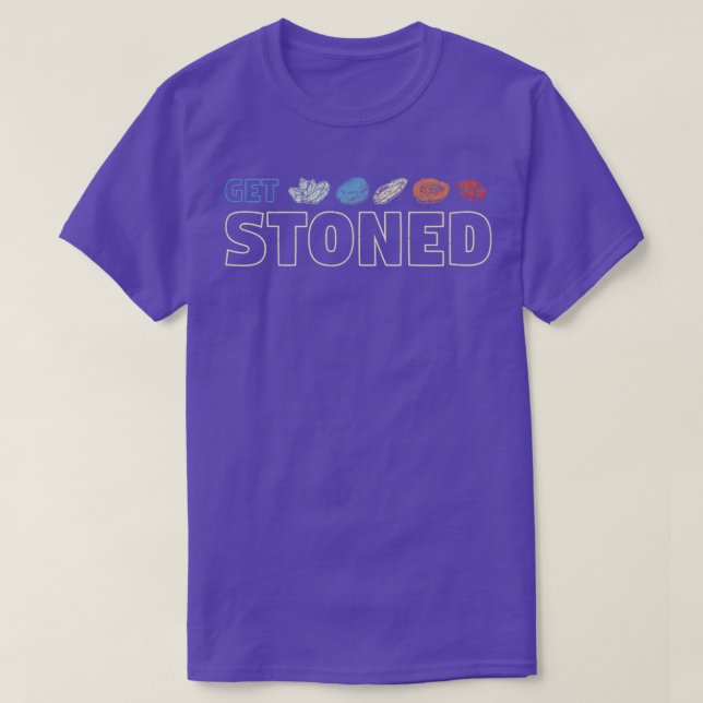 Get stoned geology and rock collecting gift 1 T-Shirt (Design Front)