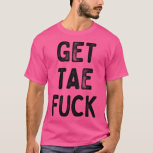 Get Tae Scottish Typography Design 2 T-Shirt