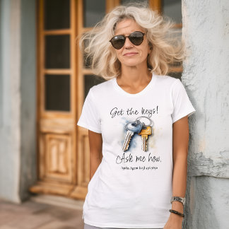Get the Keys Real Estate Marketing T-Shirt